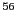 $^{56}$