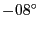 $-08^{\circ}$